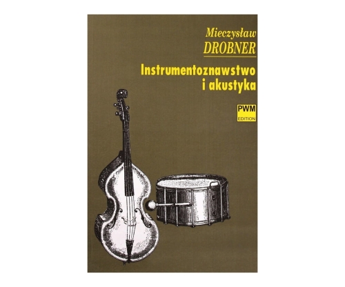 Instrumentoznawstwo i akustyka