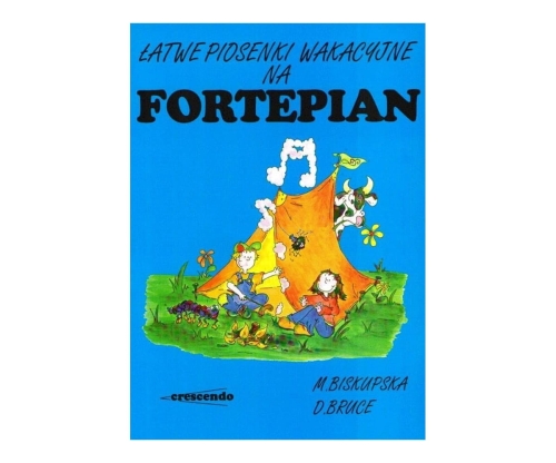 Łatwe piosenki wakacyjne na fortepian